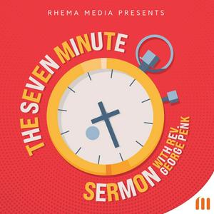 Höre The Seven-Minute Sermon in der App.