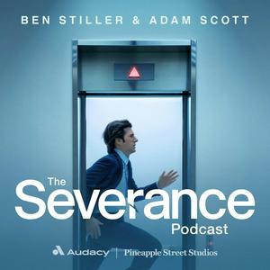 Höre The Severance Podcast with Ben Stiller & Adam Scott in der App.