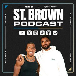 Höre The St. Brown Podcast in der App.