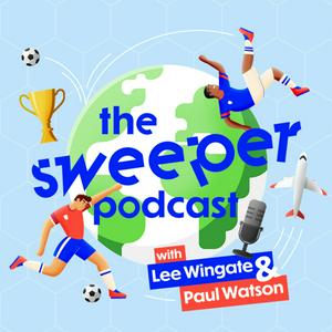 Höre The Sweeper - A World Football Podcast in der App.