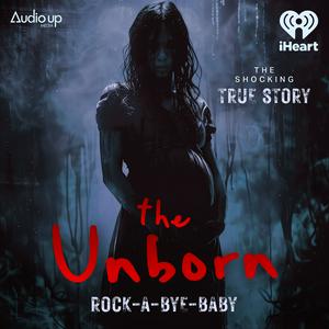 Höre The Unborn in der App.