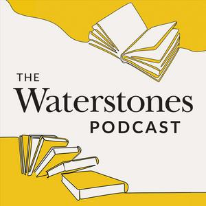 Höre The Waterstones Podcast in der App.