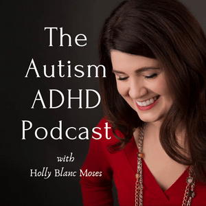 Höre THE AUTISM ADHD PODCAST in der App.