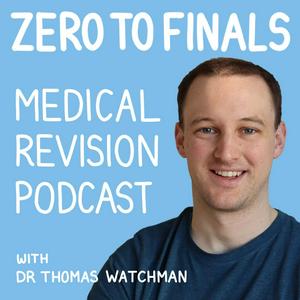 Höre The Zero to Finals Medical Revision Podcast in der App.