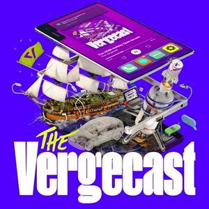 Höre The Vergecast in der App.