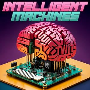 Höre Intelligent Machines (Audio) in der App.