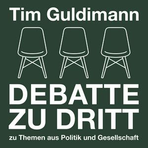 Höre Tim Guldimann - Debatte zu Dritt in der App.