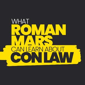 Höre What Roman Mars Can Learn About Con Law in der App.