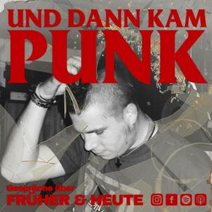 Höre Und dann kam Punk in der App.