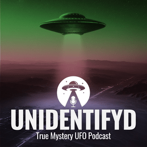 Höre UNIDENTIFYD - Der True Mystery Podcast in der App.