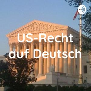 Höre US-Recht auf Deutsch in der App.