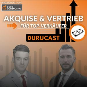 Höre Vertrieb, Marketing, Mindset und Verkauf mit DURUCAST in der App.