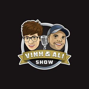 Höre Vinh and Ali Show in der App.