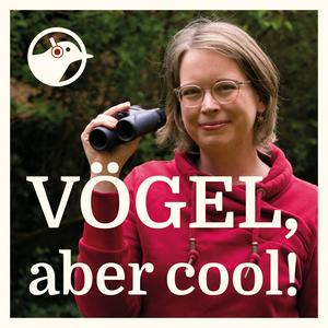 Höre Vögel, aber cool! in der App.