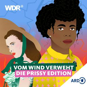 Höre Vom Wind verweht - Die Prissy Edition in der App.