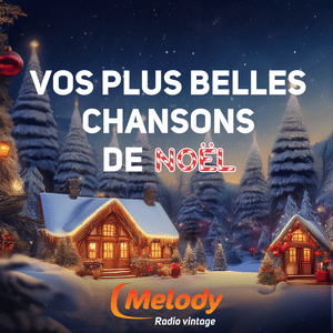 Höre Vos plus belles chansons de Noël in der App.