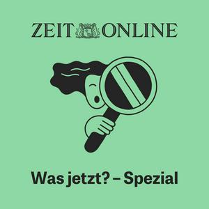 Höre Was jetzt? – Spezial in der App.