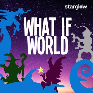 Höre What If World - Stories for Kids in der App.