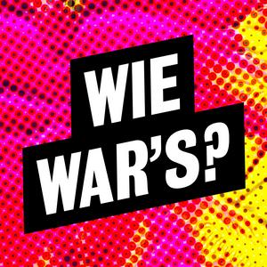 Höre Wie war's? in der App.