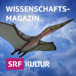 Höre Wissenschaftsmagazin in der App.