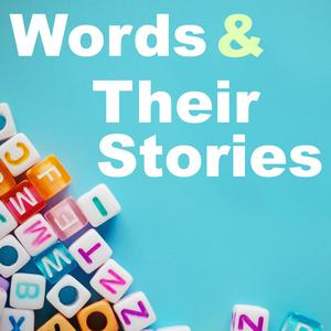 Höre Words and Their Stories - VOA Learning English in der App.