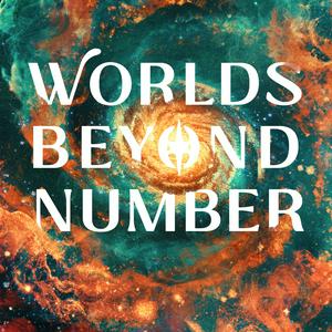 Höre Worlds Beyond Number in der App.