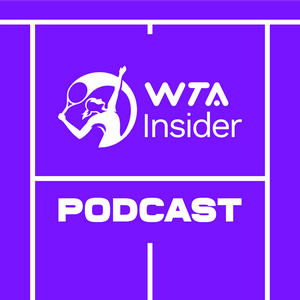 Höre WTA Insider Podcast in der App.