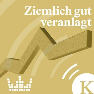 Höre Ziemlich gut veranlagt - der österreichische Aktienpodcast in der App.