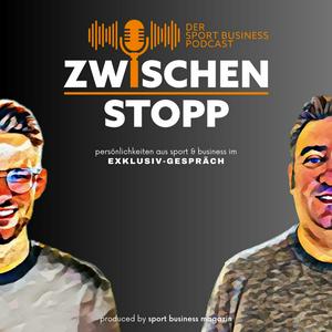 Höre Zwischenstopp – der Sport Business Podcast in der App.